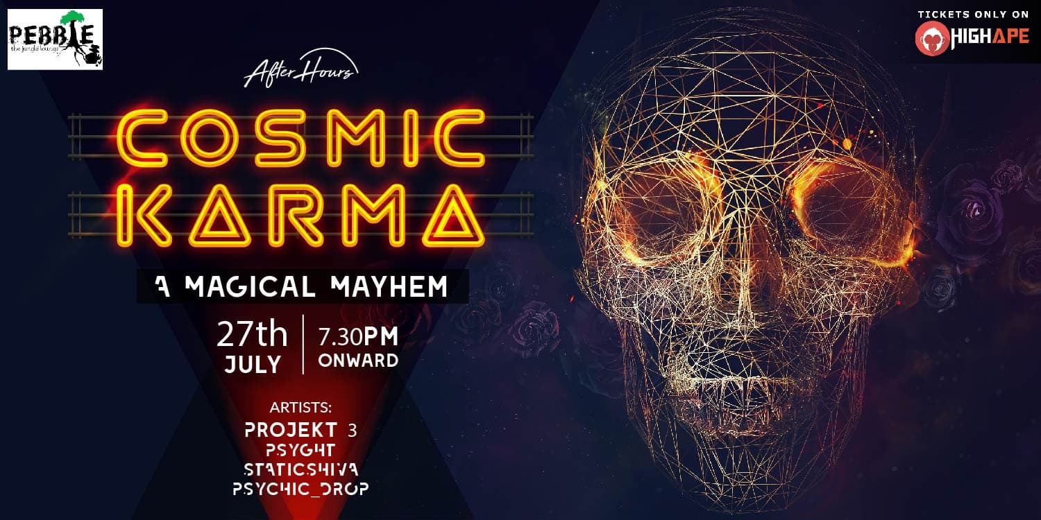 Cosmic Karma – A Magical Mayhem at Pebble The Jungle Lounge