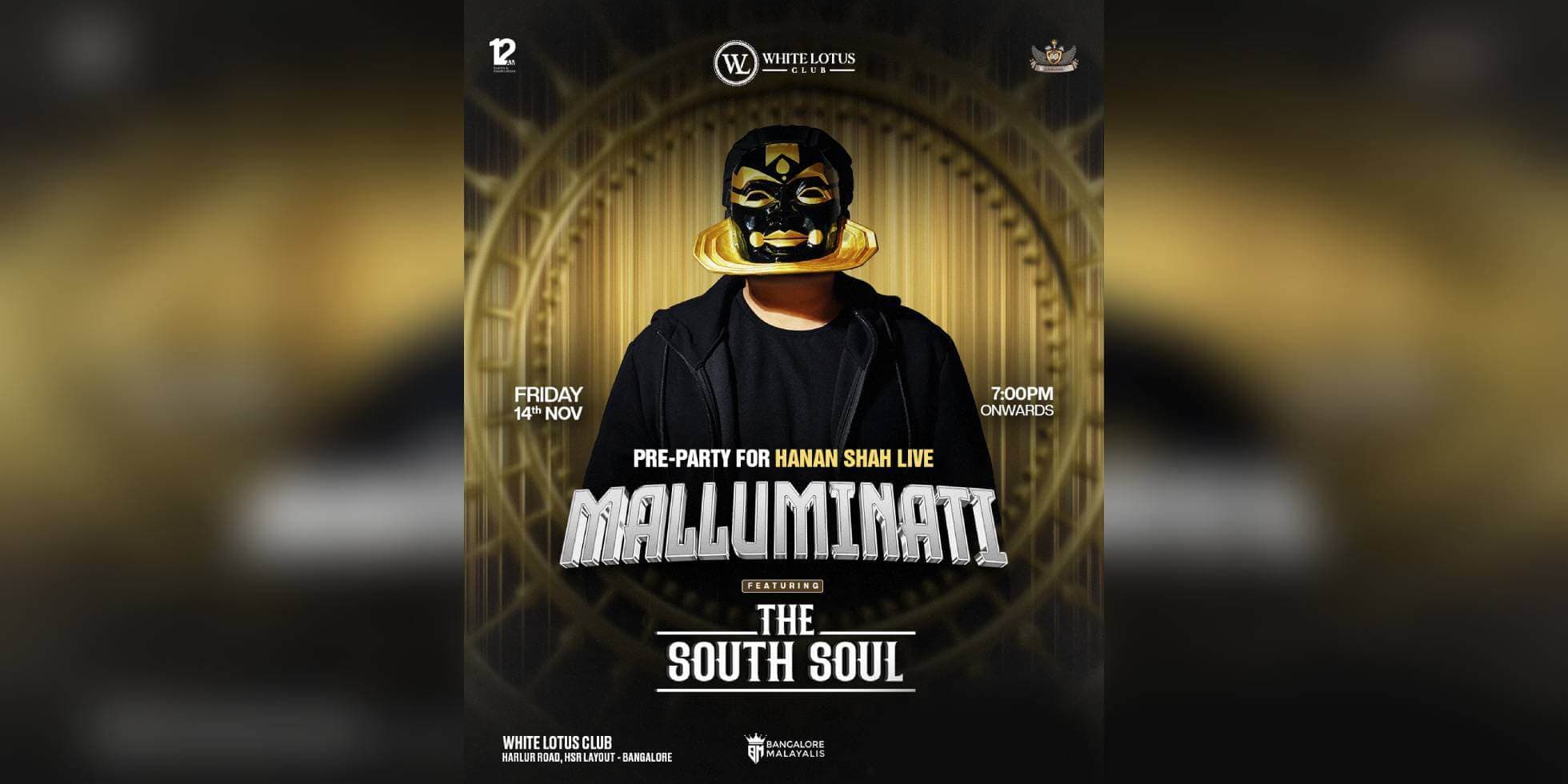 Pre Party For Hanan Shah Live Malluminati Ft The South Soul