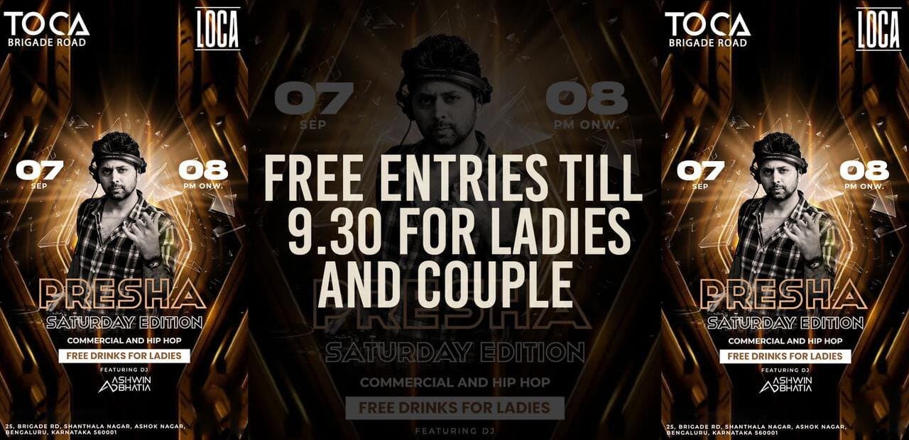 Presha Saturday | Toca Brigade