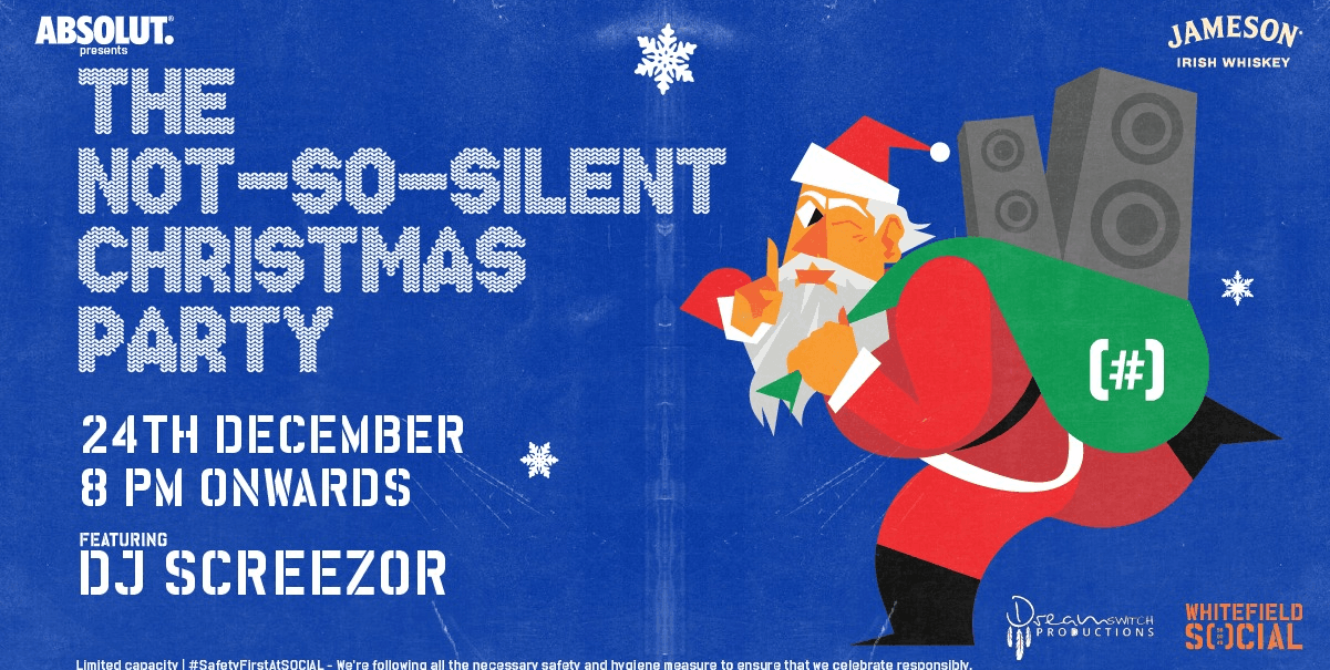 Whitefield Social - The Not-So-Silent Christmas Party