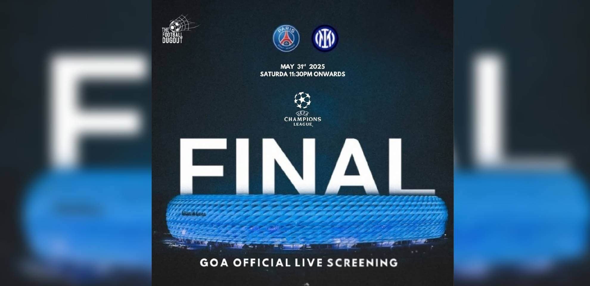 UEFA Champions League Final - Live Screening