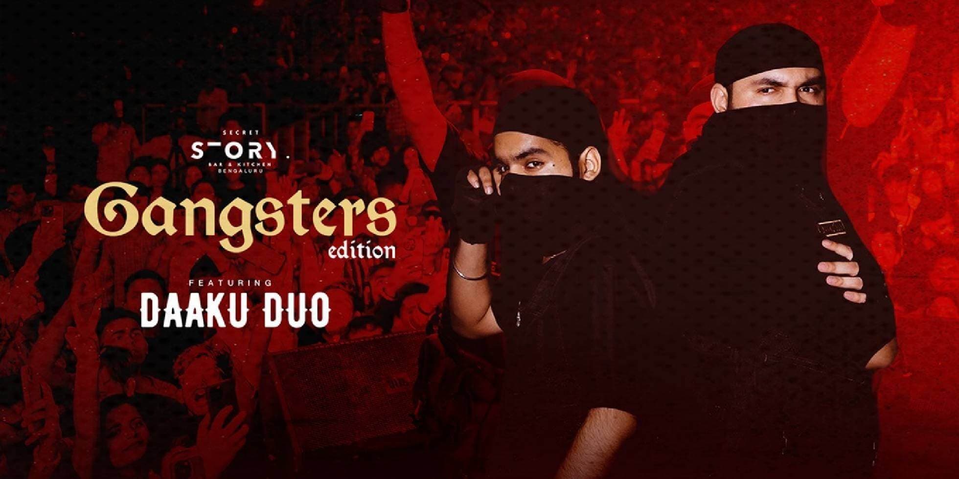 Gangster Edition Ft Daaku Duo