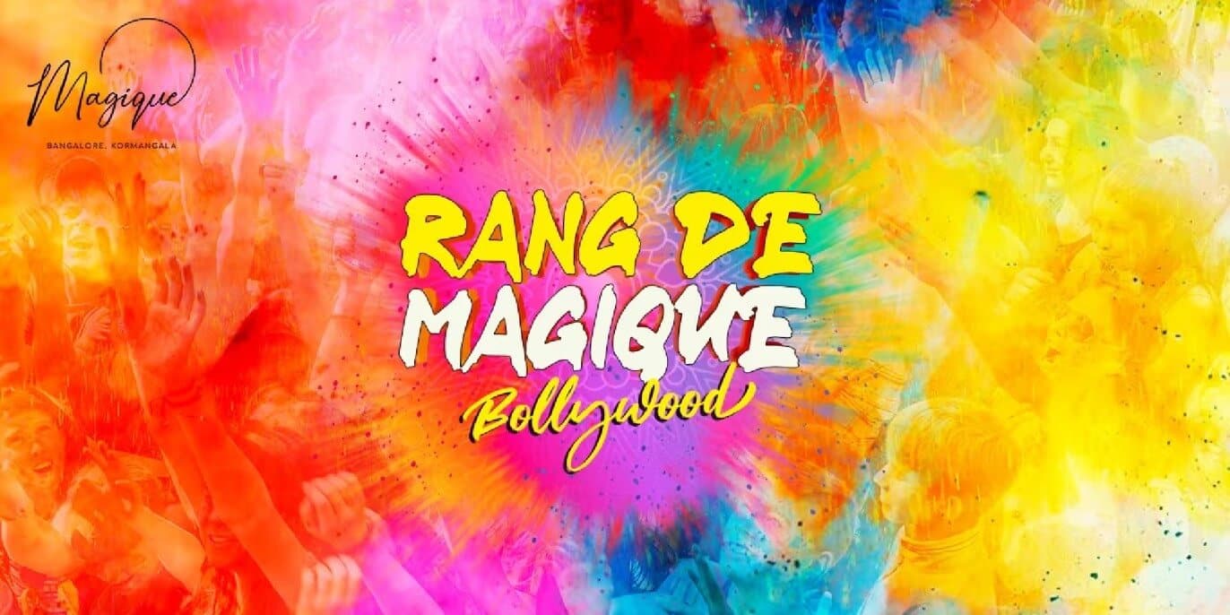 Rang De Magique | Holi