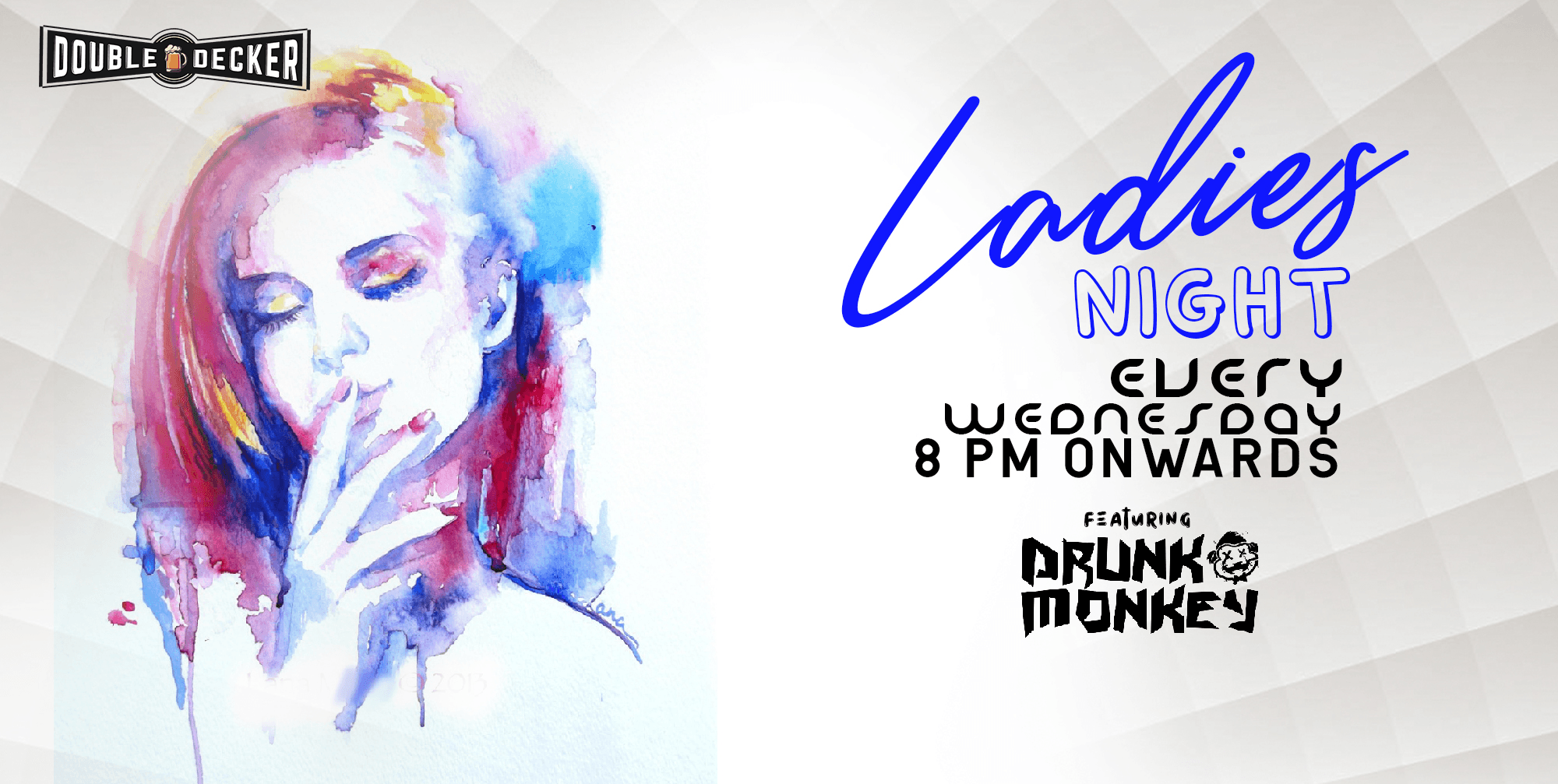 Ladies Night Feat Drunk Monkey