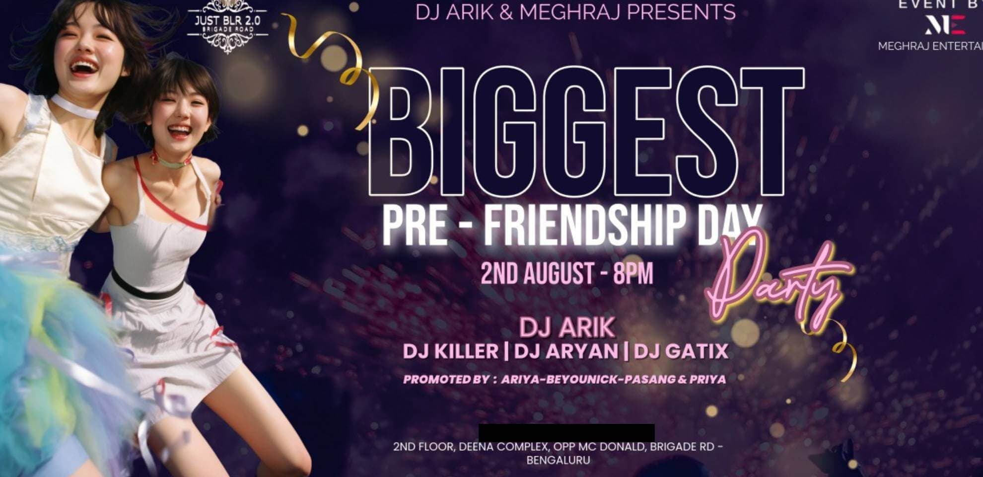 Biggest Pre Friendship Day | Just Blr 2nd Floor