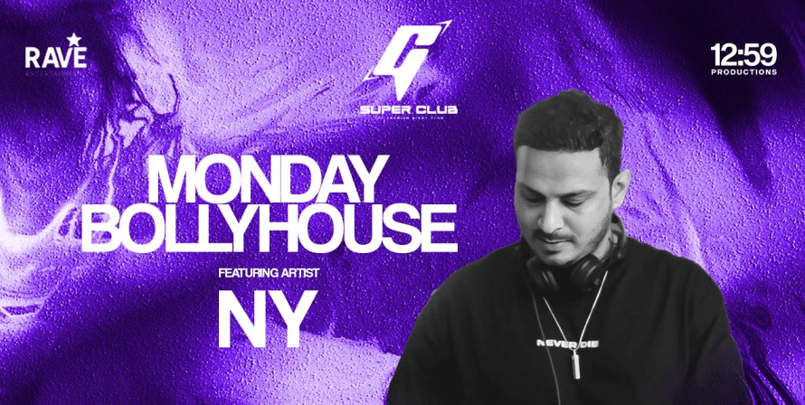Monday Bollyhouse