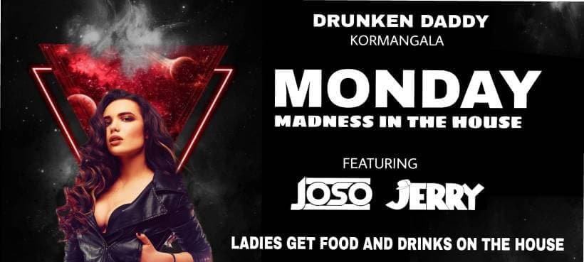 Monday Madness In The House