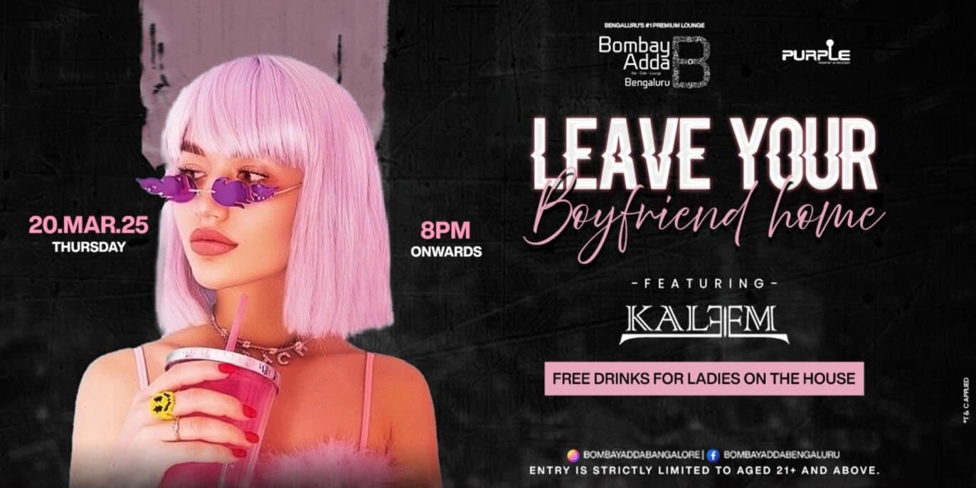 Leave Your Boyfriend Home