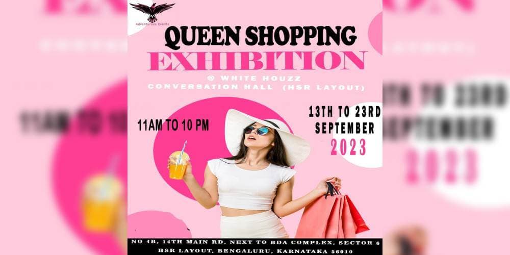 Queen Shopping Exhibition