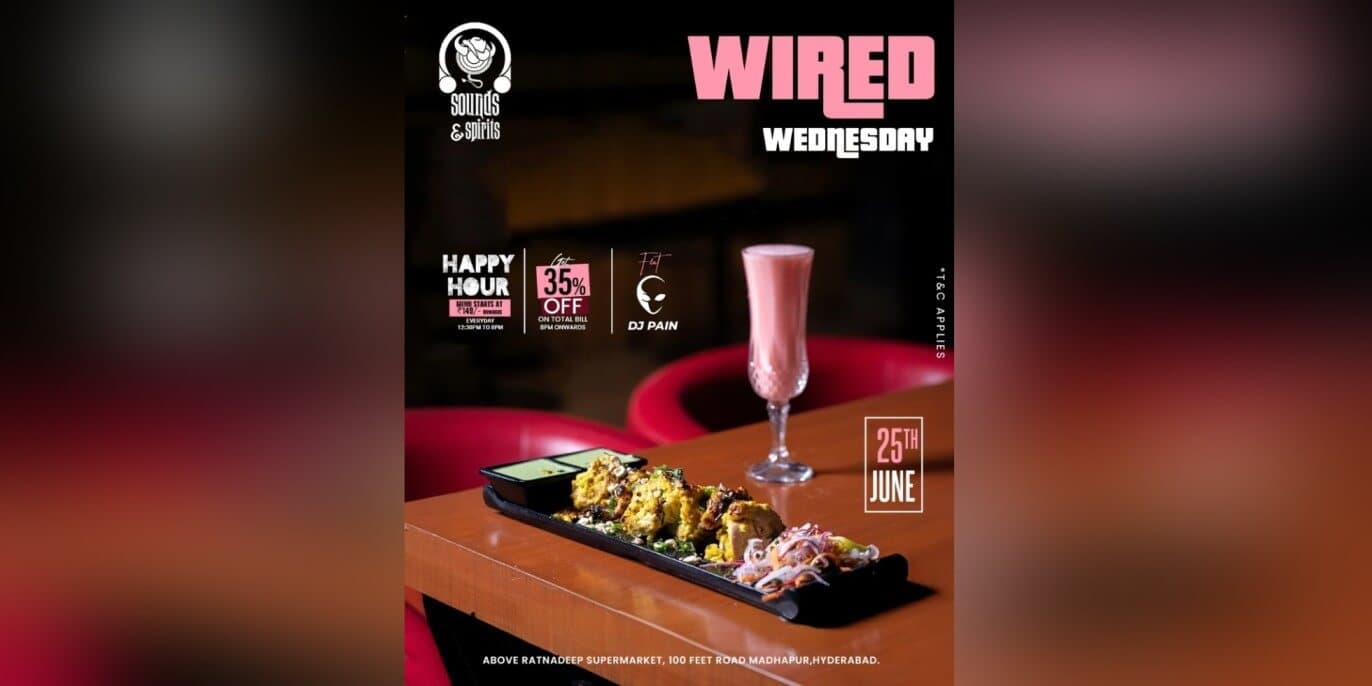 Wired Wednesday Bollywood Night | Sounds & Spirits