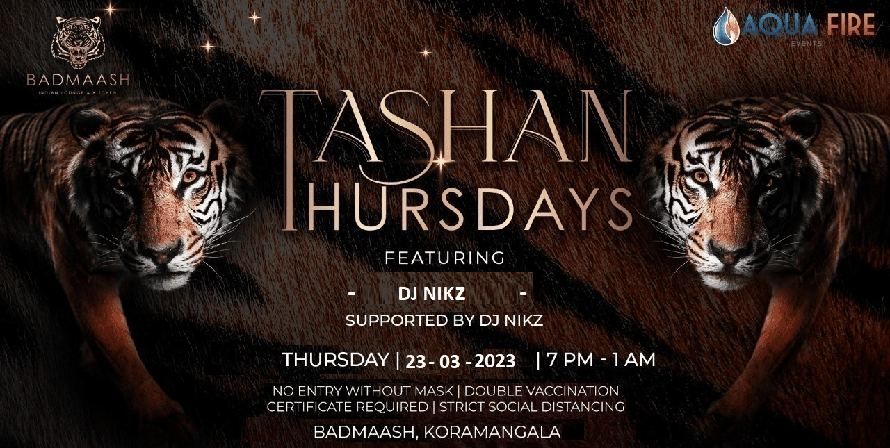Tashan Thursday - Badmaash