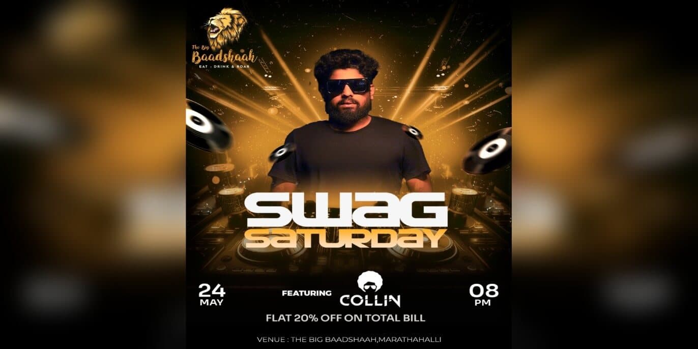 Swag Saturday | The Big Baadshaah