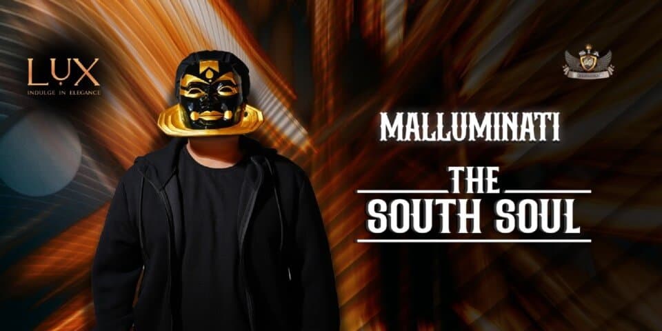 Malluminati Ft The South Soul
