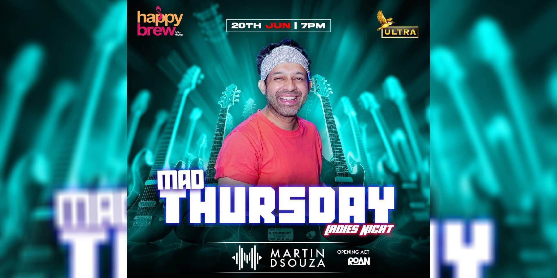 Mad Thursday | Ft. Martin Dsouza &  Dj Roan