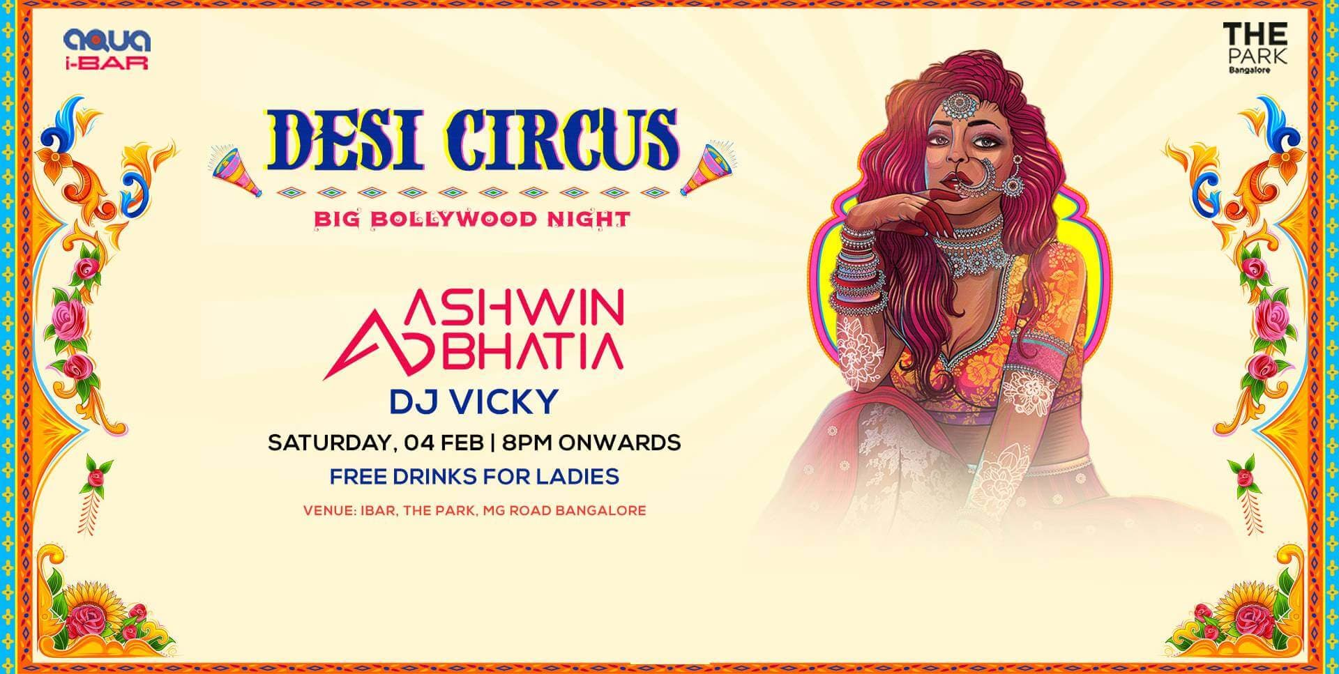 Desi Circus - Big Bollywood Night By The Pool