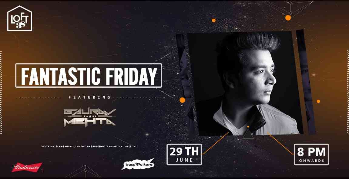 Fantastic Friday Ft.DJ Gaurav
