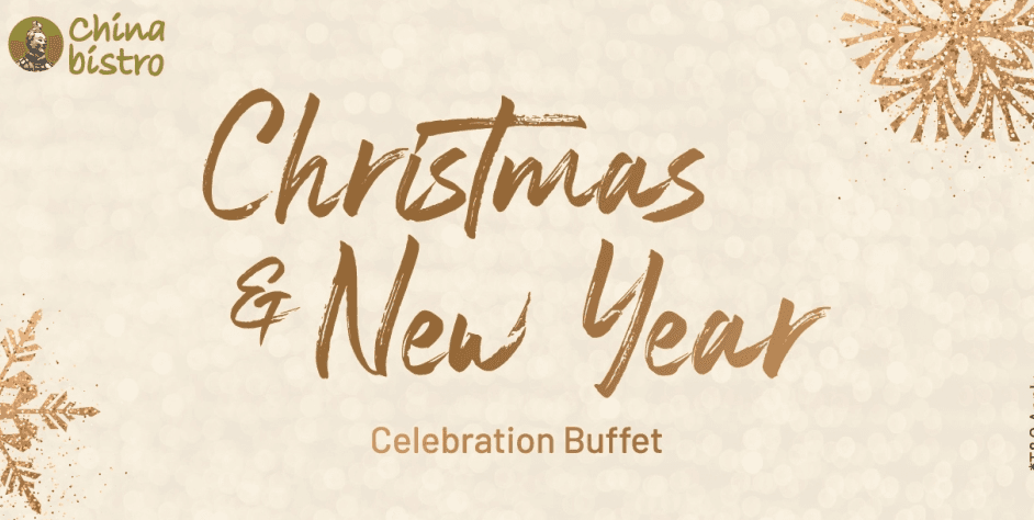Celebrate Christmas With Our Special Buffet At China Bistro