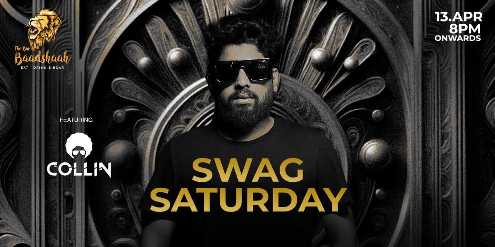 Swag Saturday | The Big Baadshaah