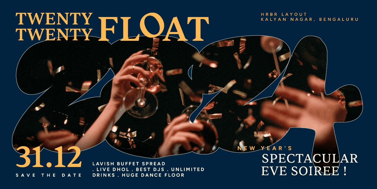 Twenty Twenty Float | NYE