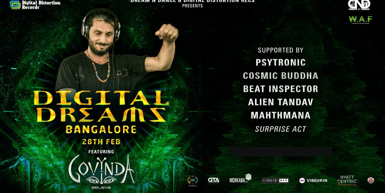 Digital Dreams (Bangalore) Ft. DJ Govinda