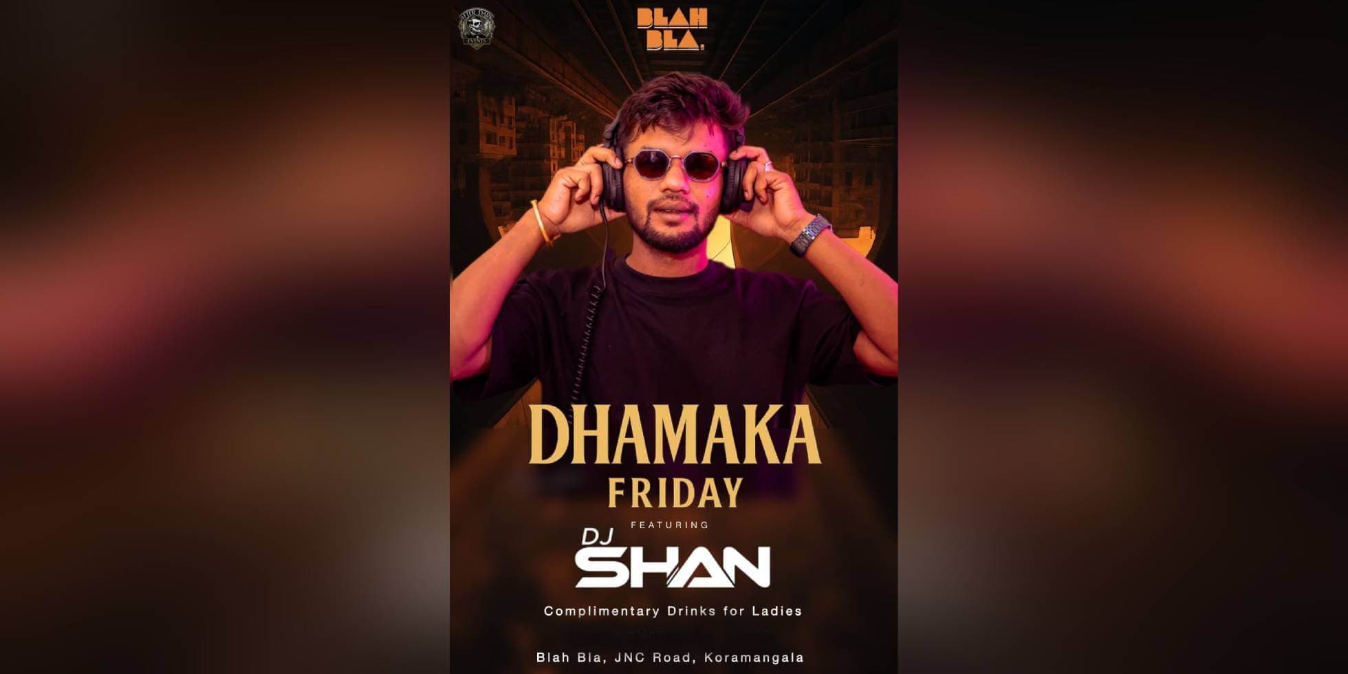 The Biggest Dhamaka Friday