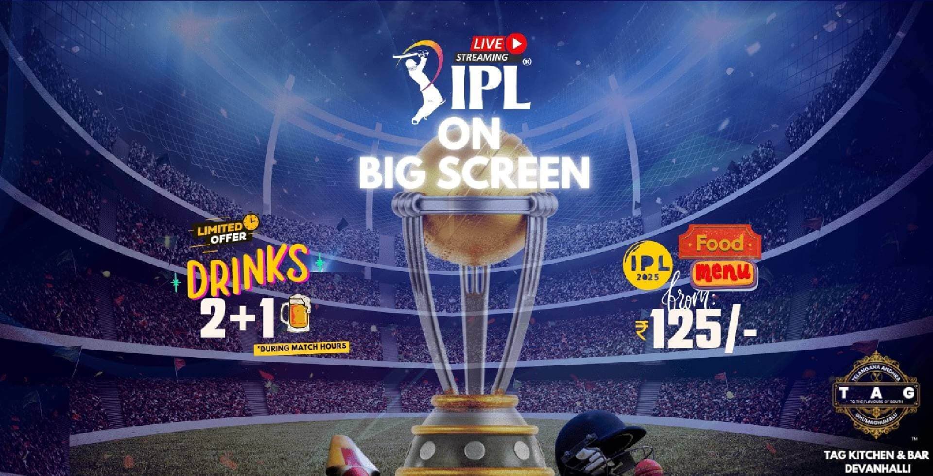 IPL 2025 Live Screening | Tag Kitchen