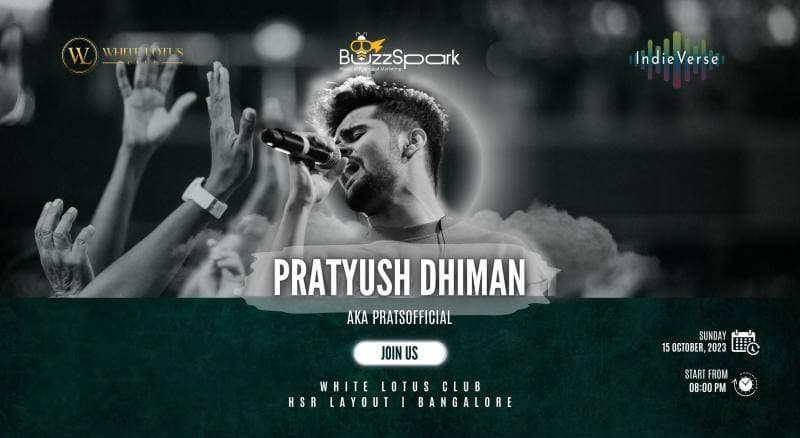 Pratyush Dhiman Live