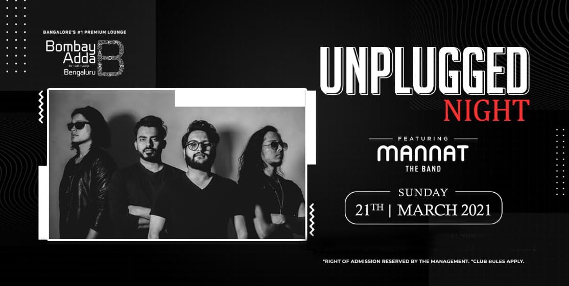 Unplugged Night Ft. Mannat