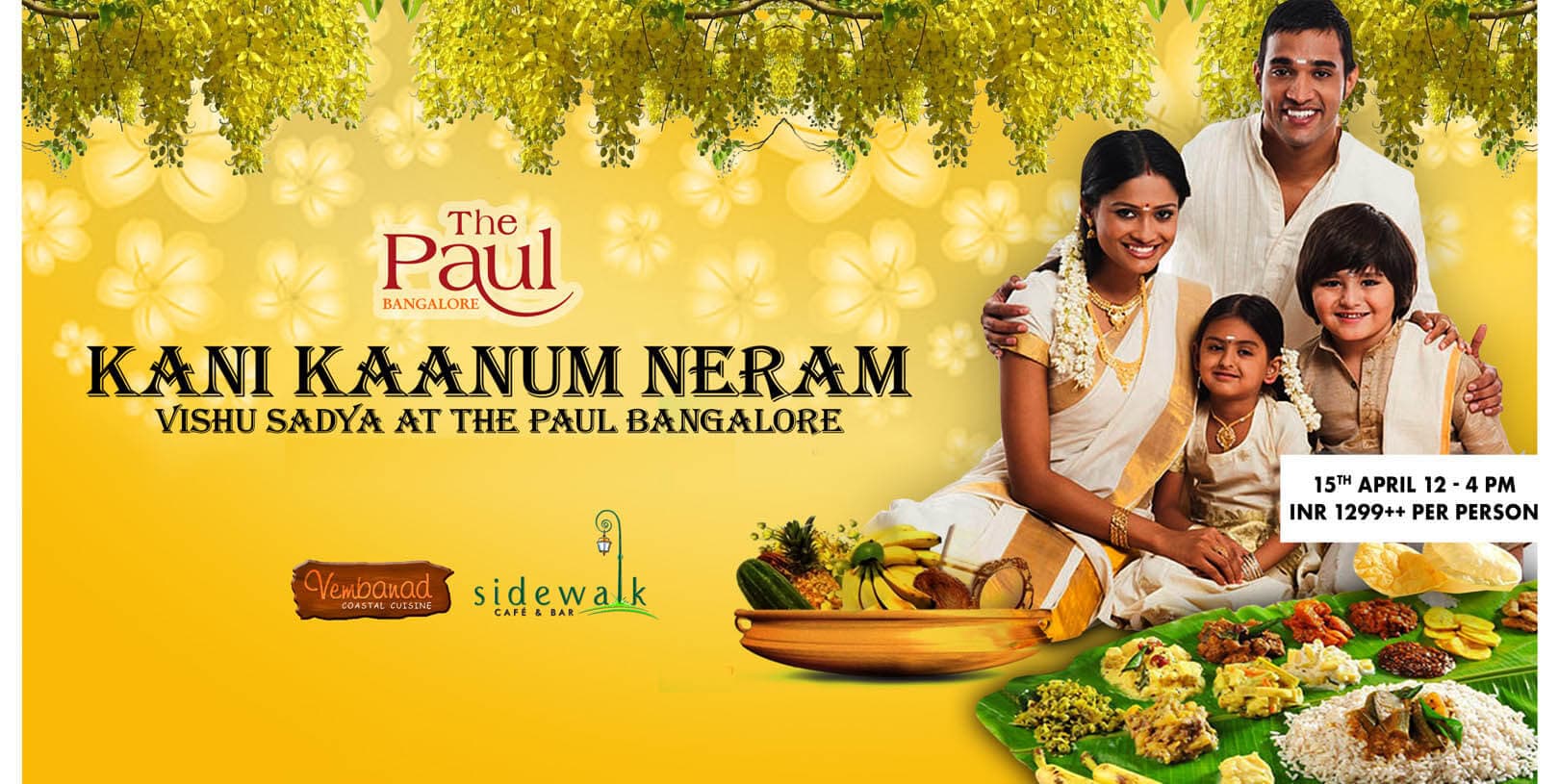 Kani Kaanum Neram- Vishu Sadya At The Paul Bangalore