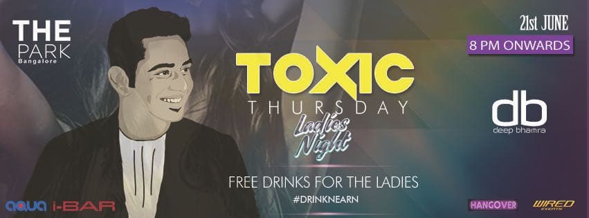 Toxic Thursday Ladies Night