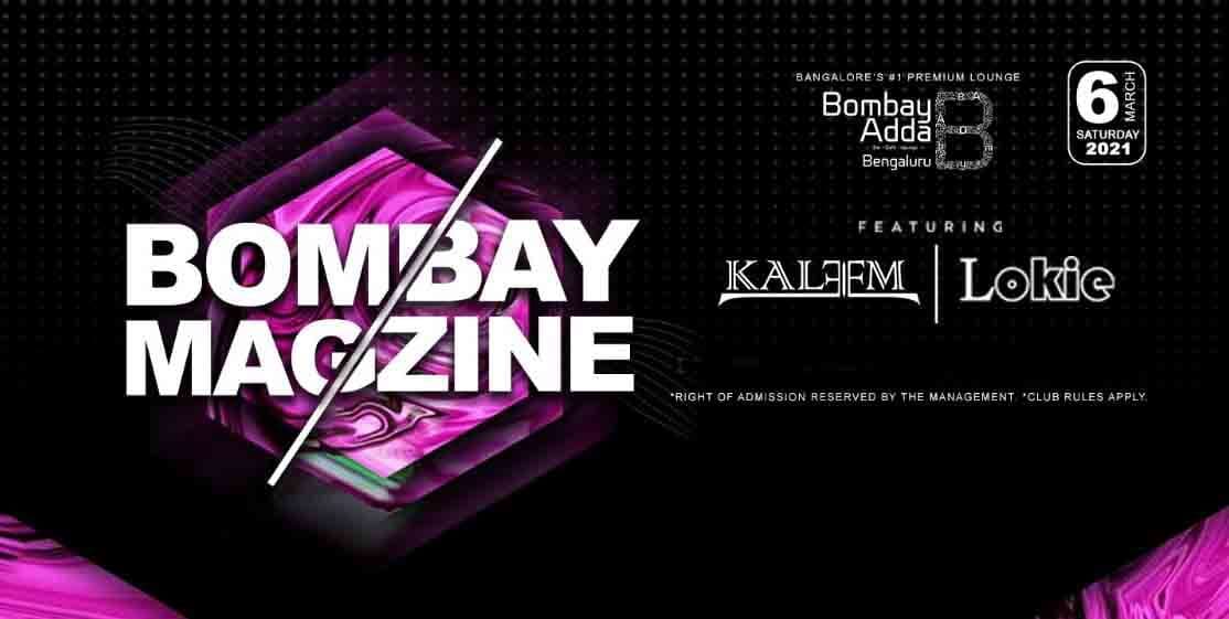 Bombay Magazine Ft. Kaleem And Lokie