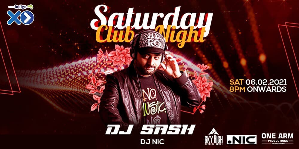 Saturday Club Night ft. DJ Sash