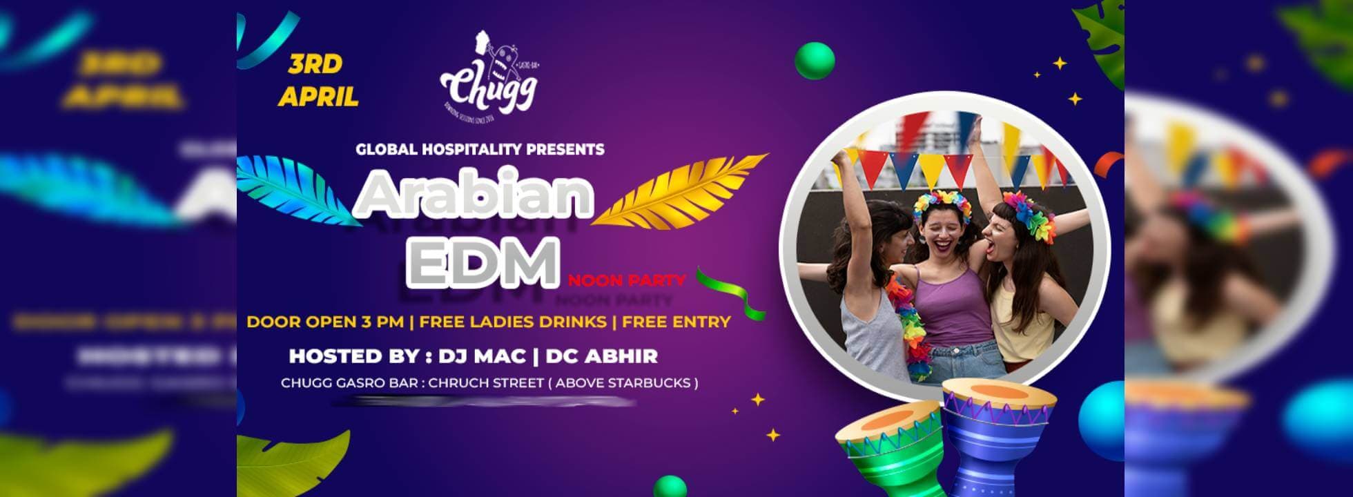 ARABIAN EDM Noon Party