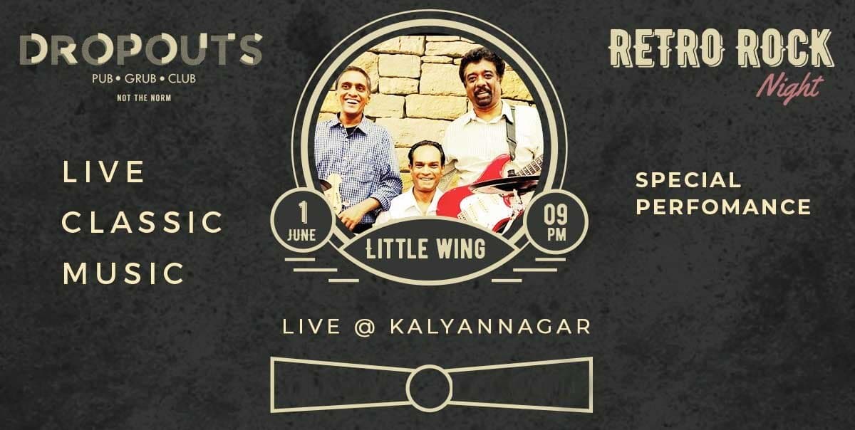 Retro Night With Little Wing at Dropouts