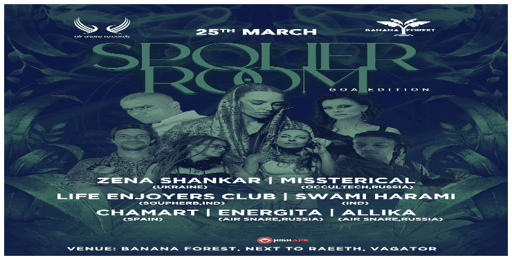 Spolier Room | Goa Edition