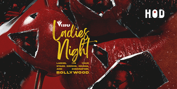 Wednesday Whiplash Ladies Night Ft DJ Vijju At Hod