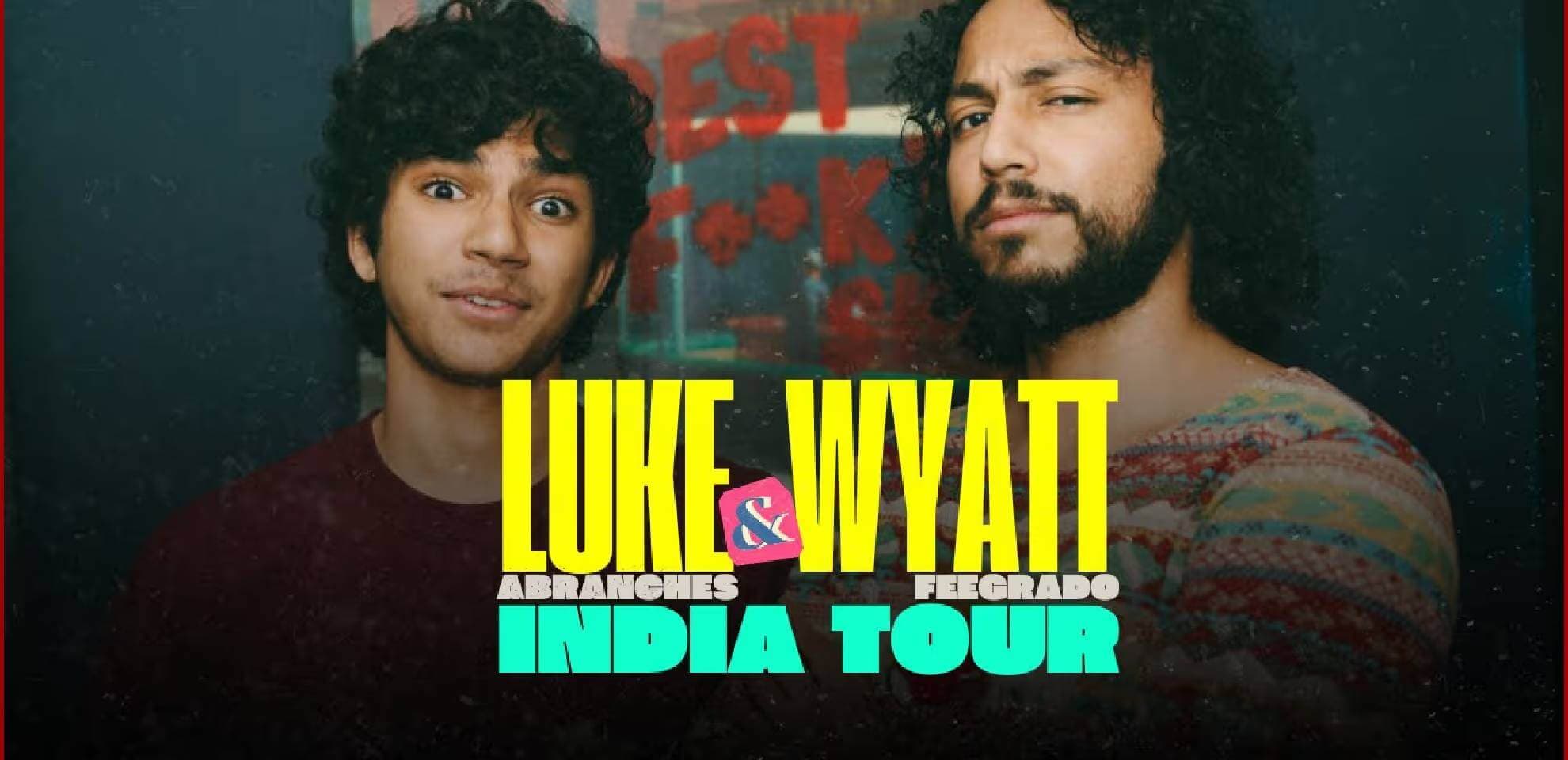 Wyatt Feegrado And Luke Abranches Live In India
