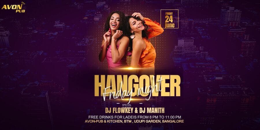 Hangover Friday Night