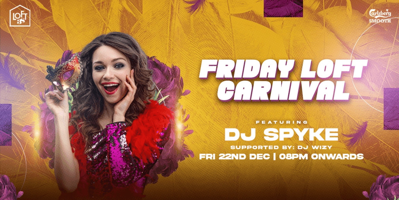 Friday Loft Carnival