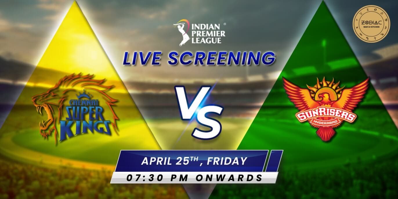 CSK Vs SRH | IPL Live Screening 
