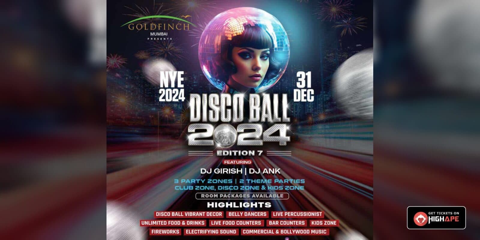 NYE 2024 - Disco Ball 7th Edition | Goldfinch Hotel 