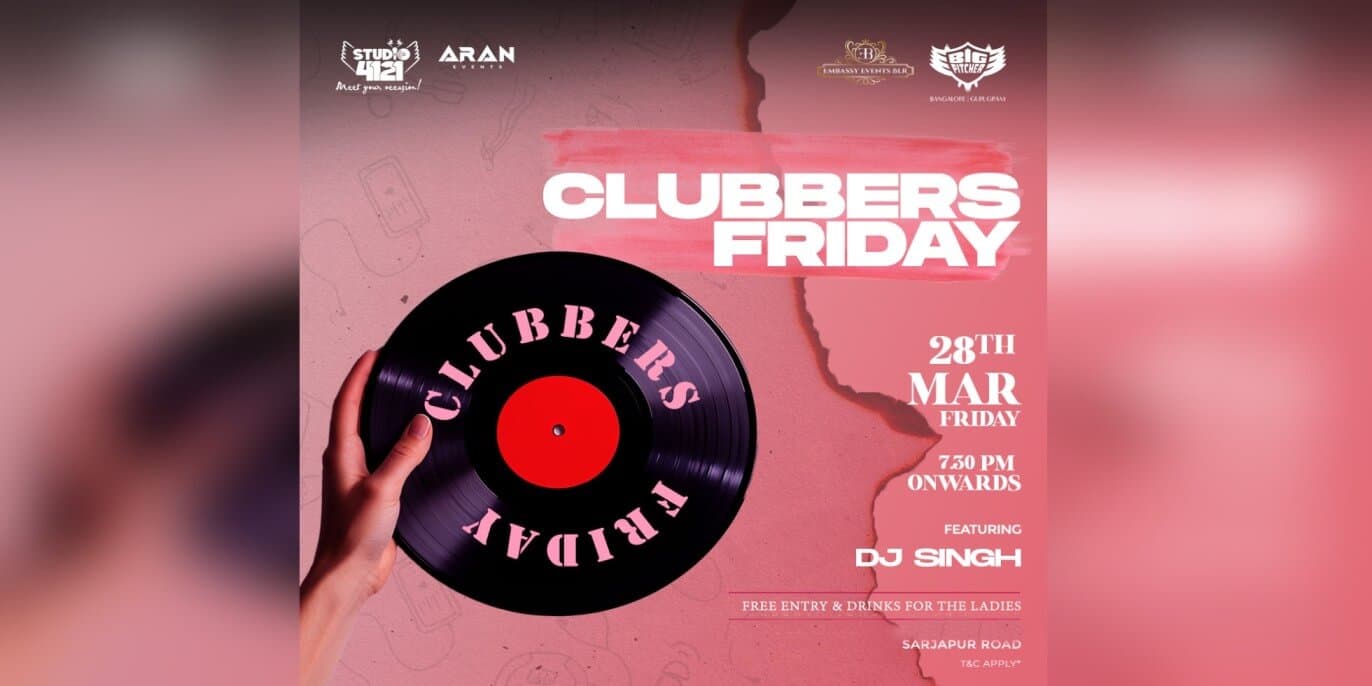 Clubbers Friday | Big Pitcher Sarjapur