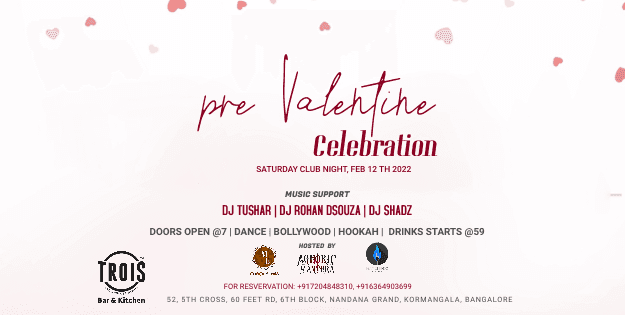 Pre Valentine Celebration Saturday Party Night