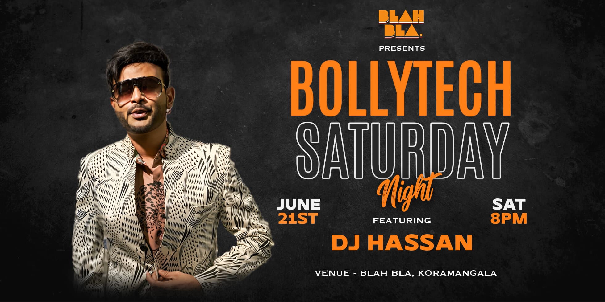 BollyTech Saturday Night | Blah Bla 5th Floor