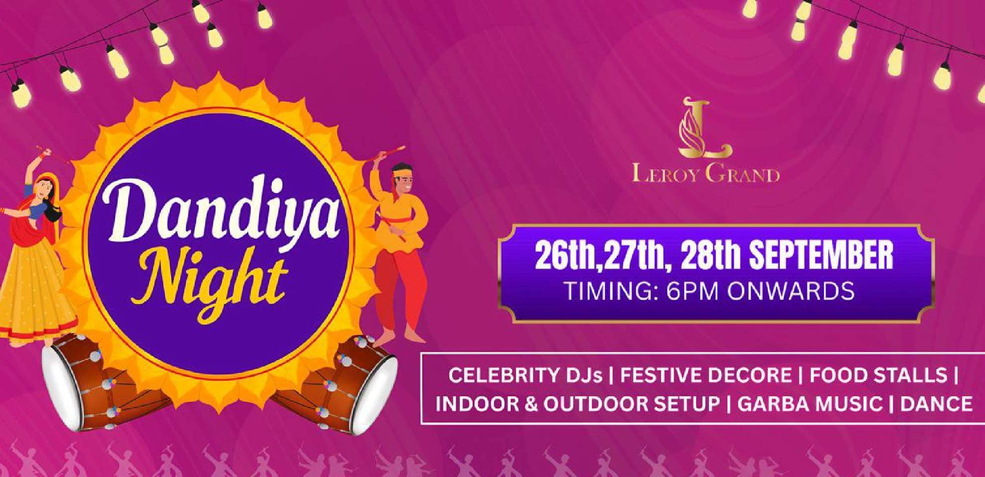 Dandiya Night 2025 | Leroy Grand