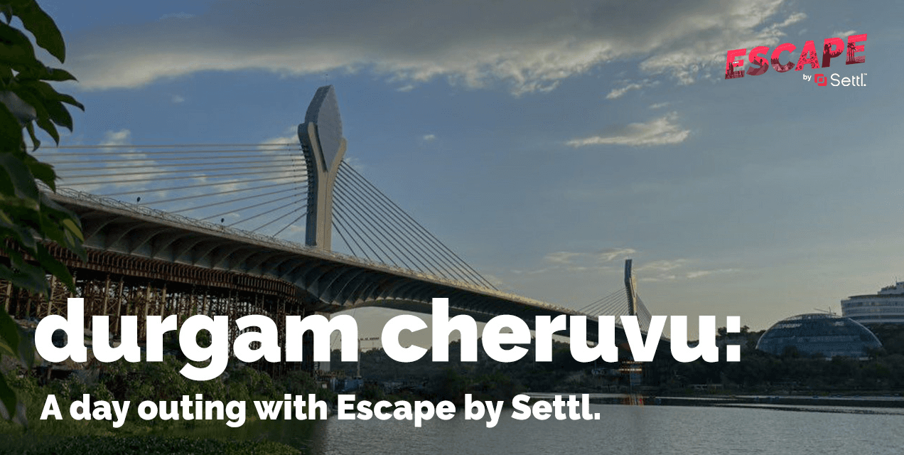 Durgam Cheruvu Day Outing With Escape With Settl.