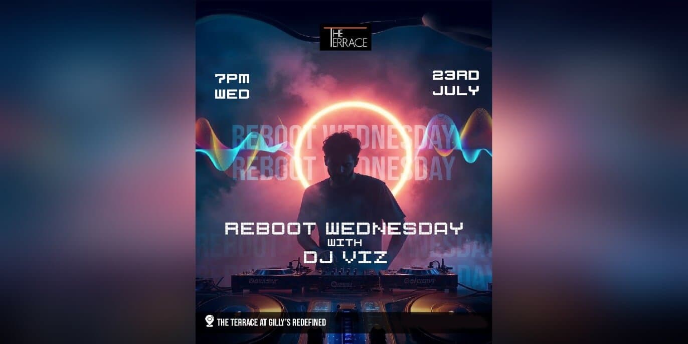 Reboot Wednesday With DJ Viz