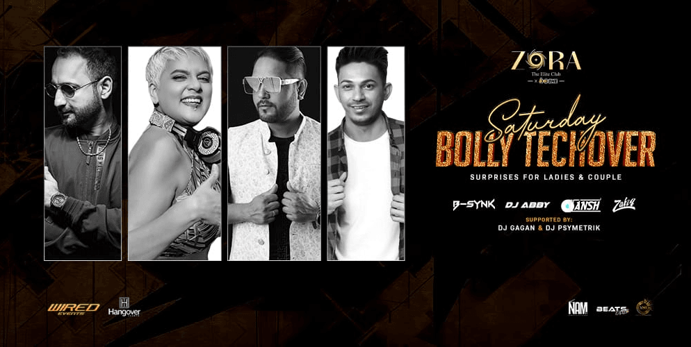 Saturday Bolly Techover At Club Zora Brigade Rd