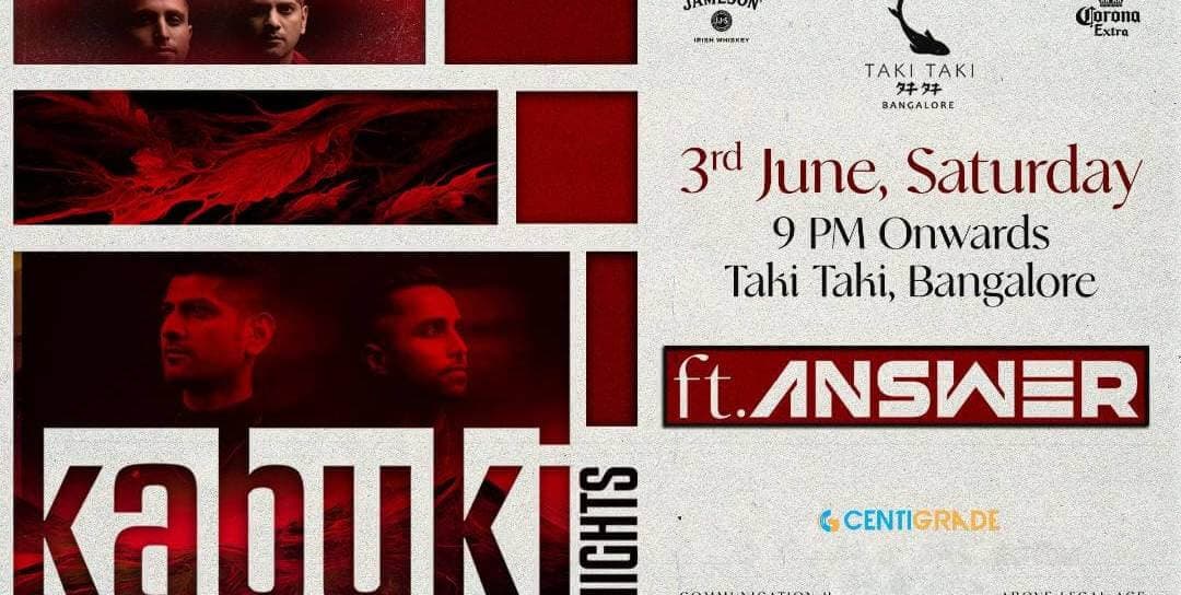 Kabuki Nights | Taki Taki