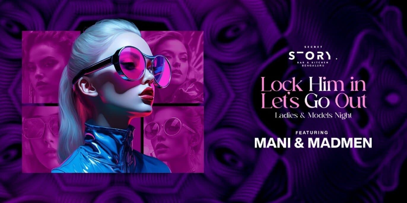 Lock Him In Lets Go Out Ladies And Models Night